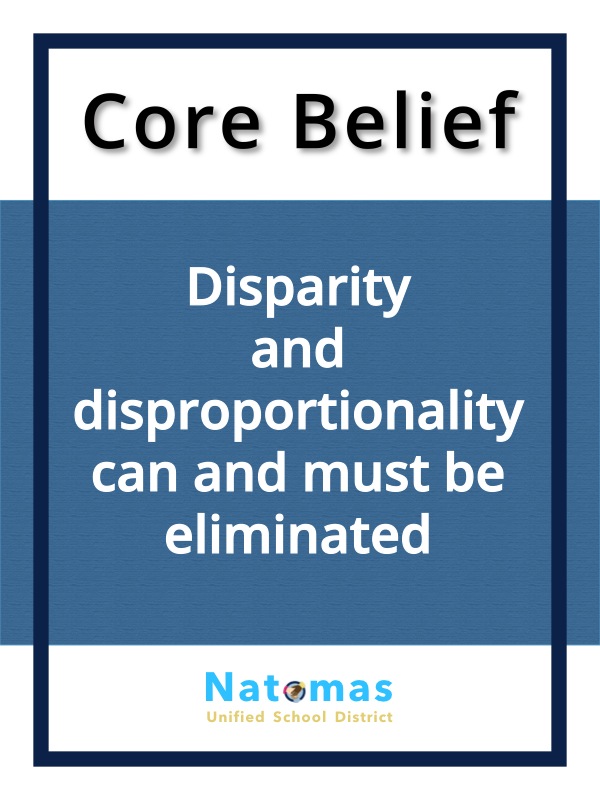 NUSD Core Belief poster on disparity